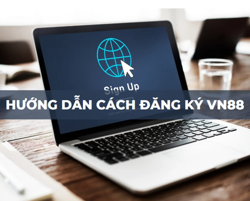 hướng dẫn đăng ký vn88 dễ dàng cho người mới bắt đầu 46 đăng ký vn88